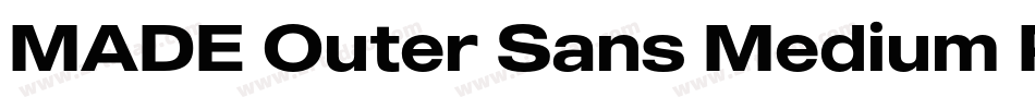 MADE Outer Sans Medium PERSONAL USE字体转换